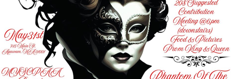 MSCYPAA Phantom of the Masquerade Prom